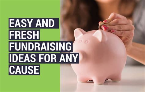 200+ Easy and Fresh Fundraising Ideas for Any Cause [2024].
